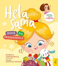 Hela sama Idzie do przedszkola - Kamila Gurynowicz - książka