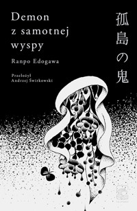 Demon z samotnej wyspy - Ranpo Edogawa - ebook + audiobook + książka