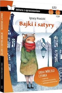 Bajki i satyry Lektura z opracowaniem - Ignacy Krasicki - książka