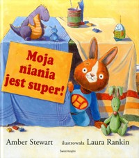 Moja niania jest super! - Amber Stewart - ebook