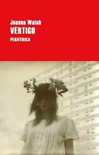 Vértigo - Joanna Walsh - ebook