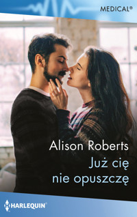 Już cię nie opuszczę - Roberts Alison - książka