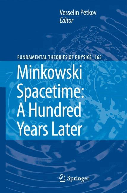 Minkowski Spacetime: A Hundred Years Later