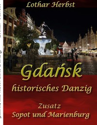 Gdansk - Lothar Herbst - ebook