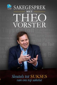 Sakegesprek met Theo Vorster - Theo Vorster - ebook