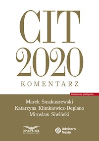 CIT 2020.Komentarz - Smakuszewski Marek, Klimkiewicz-Deplano Katarzyna, Siwiński Mirosław - książka