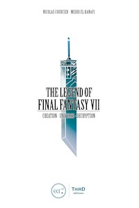 The Legend of Final Fantasy VII - nicolas courcier  - ebook