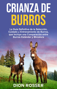Crianza de Burros - Dion Rosser - ebook