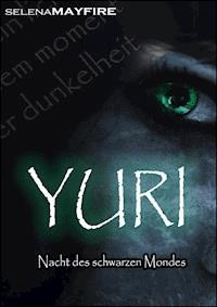 Yuri - Selena Mayfire - ebook