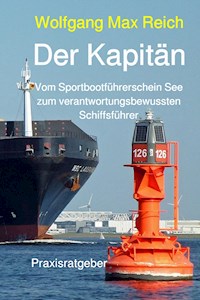 Der Kapitän - Wolfgang Max Reich - ebook