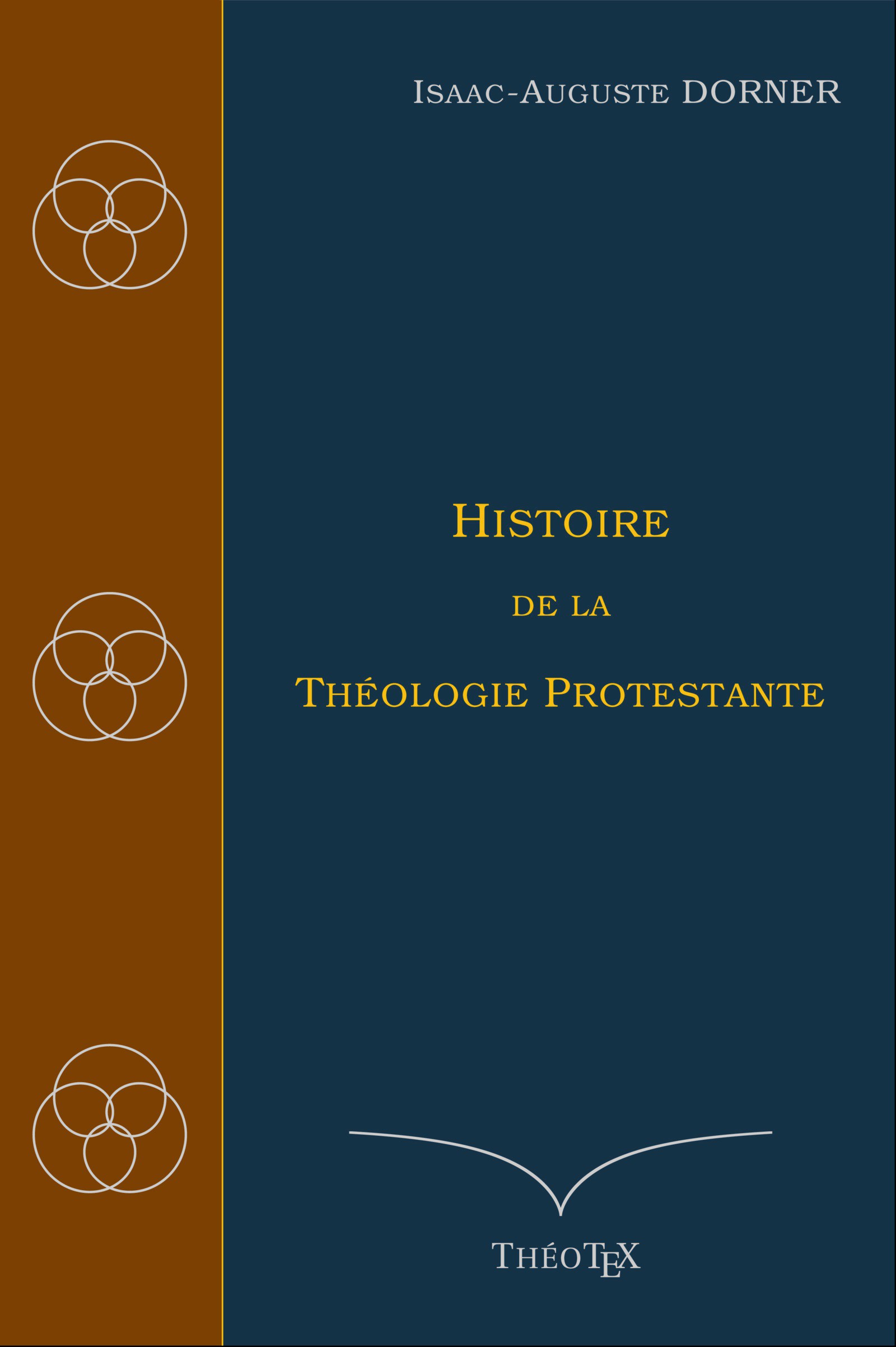 Histoire de la Théologie Protestante