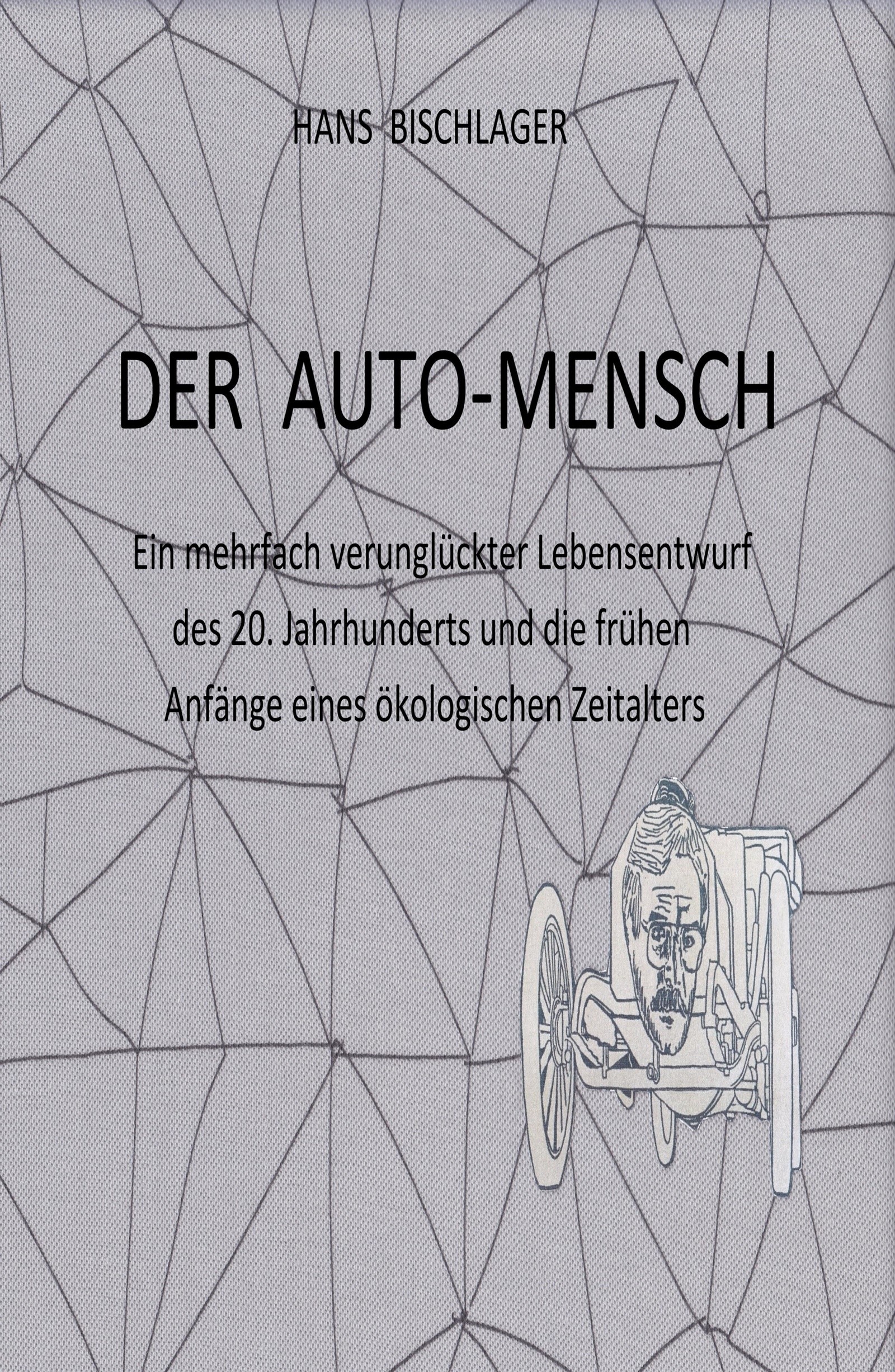 Der Auto-Mensch