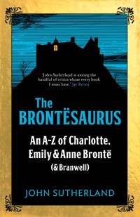 The Brontesaurus The Brontesaurus - Jon Sutherland - ebook