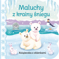 Maluchy z krainy śniegu. Książeczka z okienkami - Ginger Swift, Ariel Silverstein (ilustr.) - książka