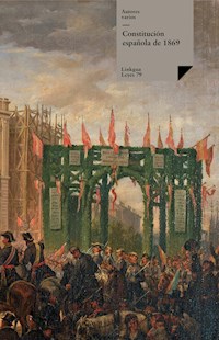 Constitución española de 1869 - Autores varios - ebook