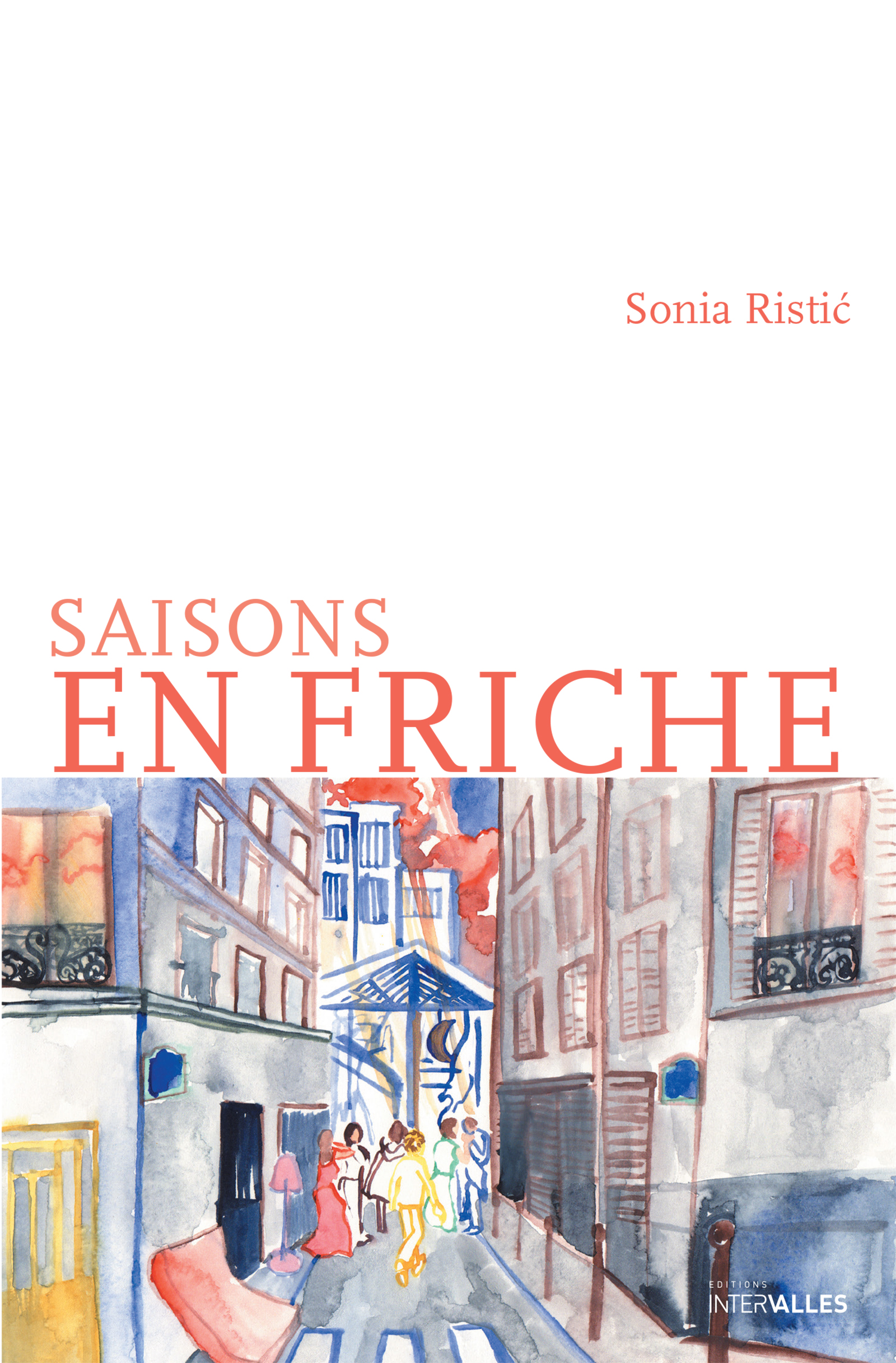 Saisons en friche - Sonia Ristić - ebook