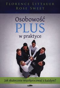 Osobowość plus w praktyce - Littauer Florence, Sweet Rose - książka