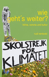 wie geht's weiter? - rudi rembold - ebook