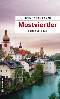 Mostviertler - Helmut Scharner - ebook