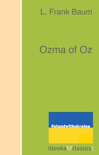Ozma of Oz - L. Frank Baum - ebook