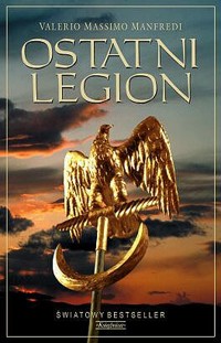 Ostatni legion - Valerio Massimo Manfredi - ebook