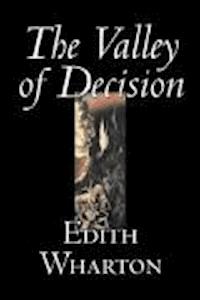 The Valley of Decision - Edith Wharton - darmowy ebook