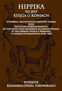 Hippika to jest księga o koniach - Dorohostajski Krzysztof - książka