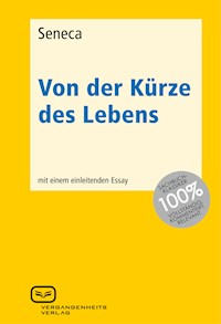 Von der Kürze des Lebens - Séneca - ebook