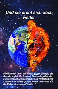Und sie dreht sich doch, ... weiter - Werner Schmitt - ebook