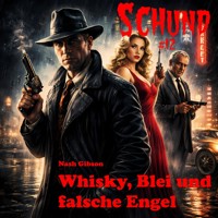 Whisky, Blei und falsche Engel - Nash Gibson - ebook