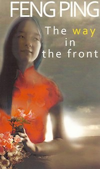 The way in the front - Ping Feng - książka