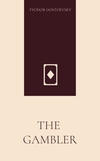 The Gambler - Fyodor Dostoevsky - ebook + książka