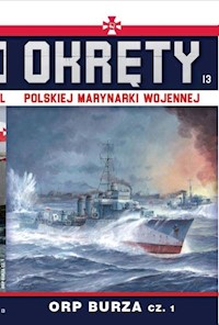 Okręty Polskiej Marynarki Wojennej Tom 13 -  - książka