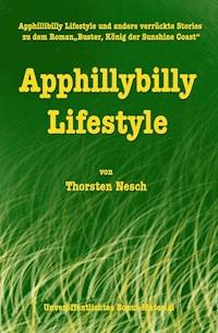 Apphillybilly Lifestyle - Thorsten Nesch - ebook