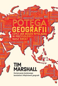 Potęga geografii - Tim Marshall - książka