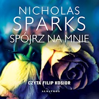 Spójrz na mnie - Nicholas Sparks - ebook + audiobook + książka