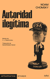 Autoridad ilegítima - Chomsky Noam - ebook