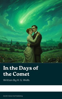 In the Days of the Comet - H G Wells - ebook