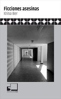Ficciones asesinas - Krina Ber - ebook