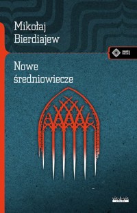 Nowe Średniowiecze - Mikołaj Bierdiajew - audiobook + książka