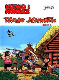 Kajko i Kokosz Woje Mirmiła Część 2 - Christa Janusz - książka