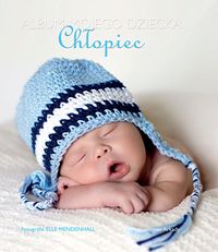 Album mojego dziecka Chłopiec - Mendenhall Elle - książka