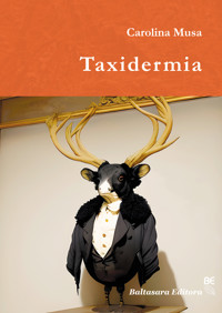 Taxidermia - Carolina Musa - ebook