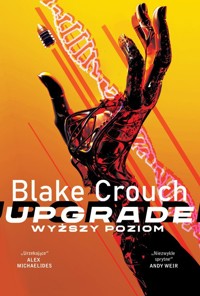 Upgrade - Blake Crouch - książka
