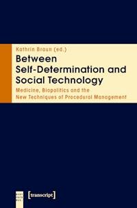 Between Self-Determination and Social Technology - - ebook