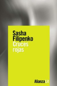 Cruces rojas - Sasha Filipenko - ebook