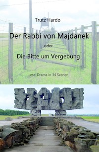 Der Rabbi von Majdanek - Trutz Hardo - ebook