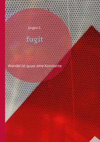 fugit - Jürgen S. - ebook