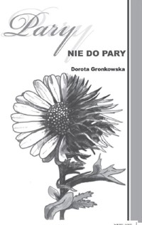 Pary nie do pary - Gronkowska Dorota - książka