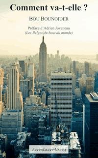 Comment va-t-elle ? - Bou Bounoider - ebook